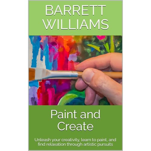 Paint and Create by Barrett Williams