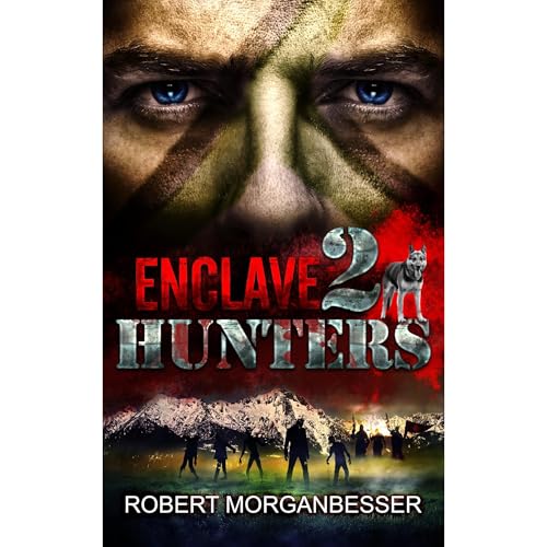 Enclave 2: Hunters
