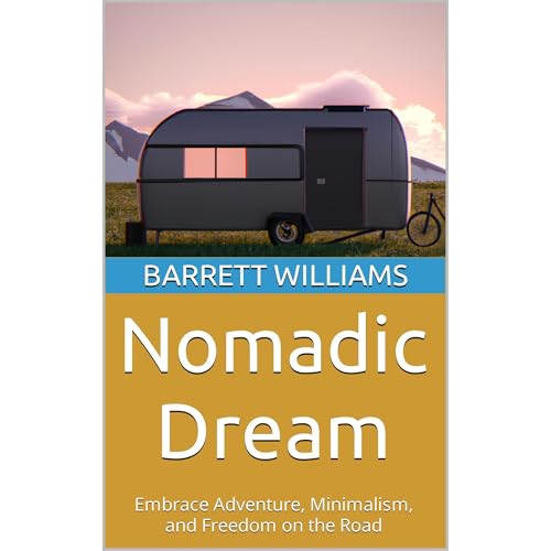 Nomadic Dream by Barrett Williams