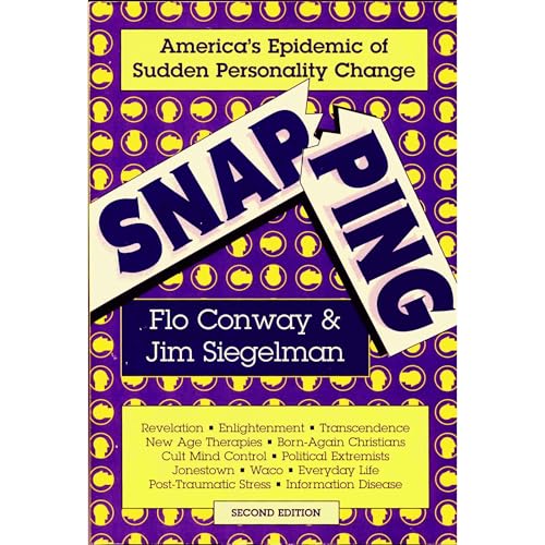 Snapping: America's Epidemic of Sudden Personality Change