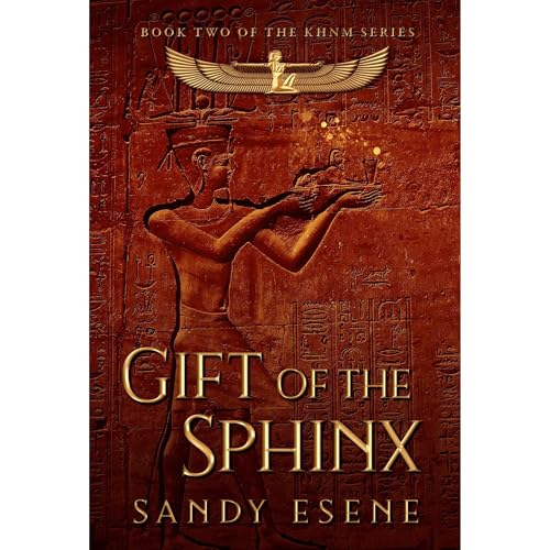 Gift of the Sphinx by Sandy Esene
