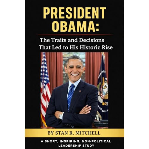 President Obama: a short, inspiring biography of his life.