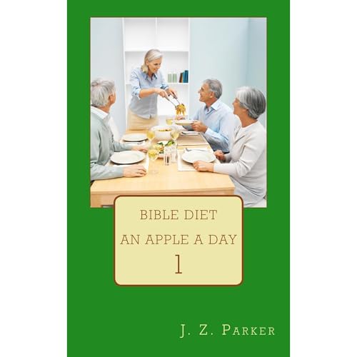 Bible Diet by J Parker