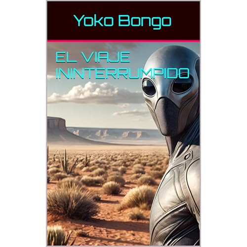 El Viaje Ininterrumpido