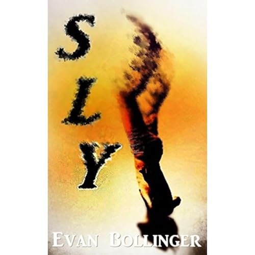 SLY by Evan Bollinger