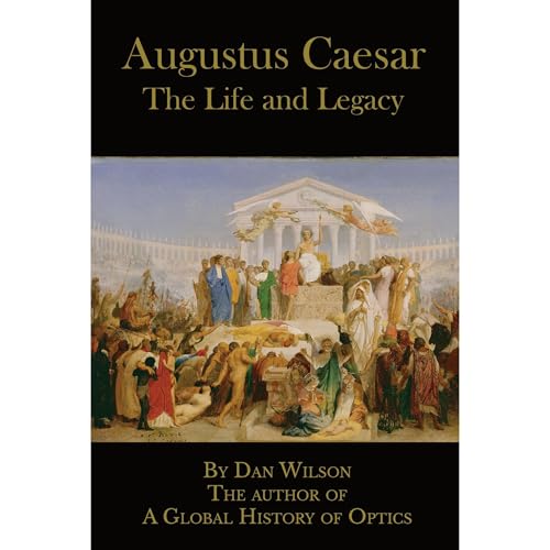 Augustus Caesar by Dan Wilson