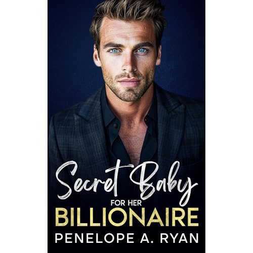 Secret Baby for Her Billionaire
