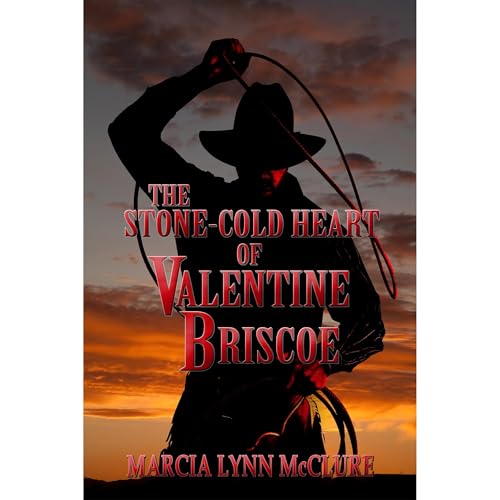 The Stone-Cold Heart of Valentine Briscoe