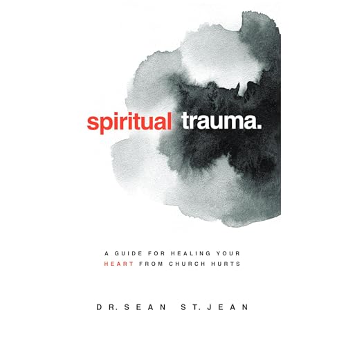 Spiritual Trauma by Sean St. Jean