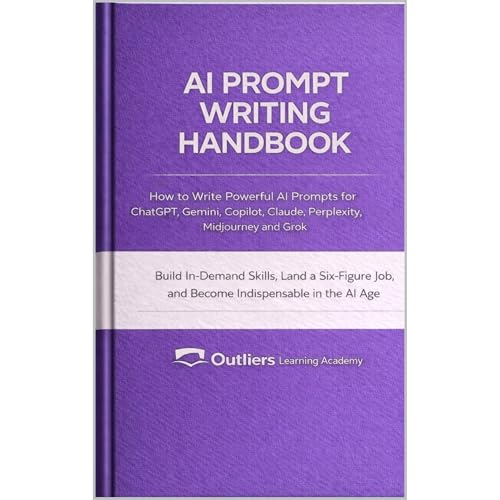 AI Prompt Writing Handbook by Outliers Academy