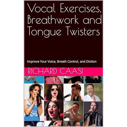 Vocal Exercises, Breathwork and Tongue Twisters