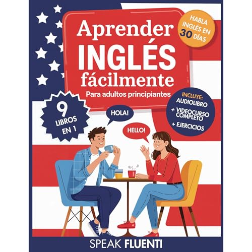 Aprender Inglés Fácilmente Para Adultos Principiantes by Speak Fluenti