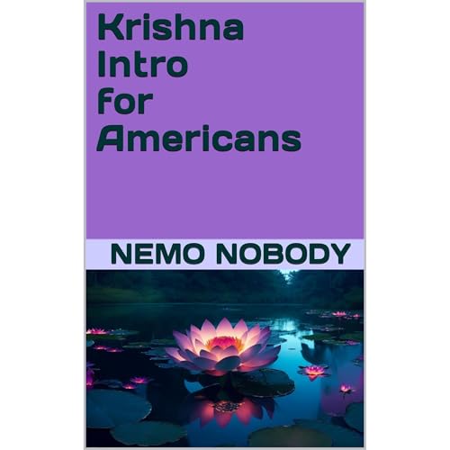 Krishna Intro for Americans by Nemo Nobody
