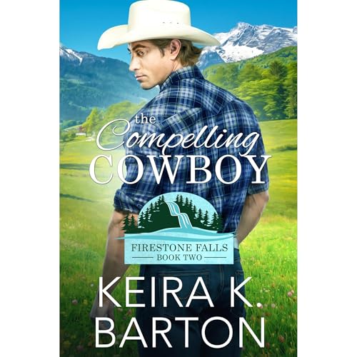 The Compelling Cowboy
