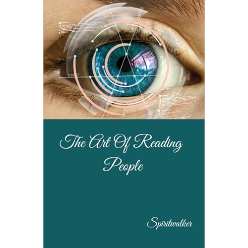 The Art Of Reading People