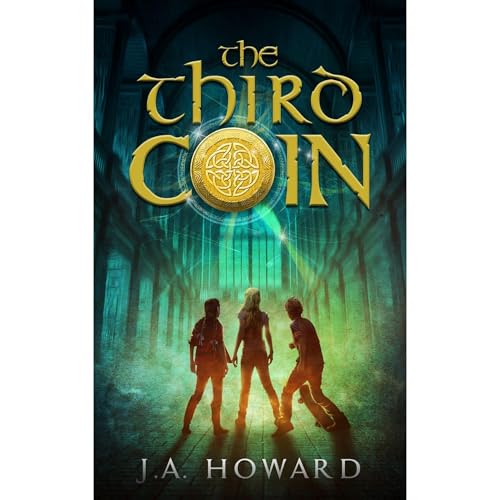 The Third Coin by J. A. Howard