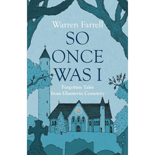So Once Was I by Warren Farrell