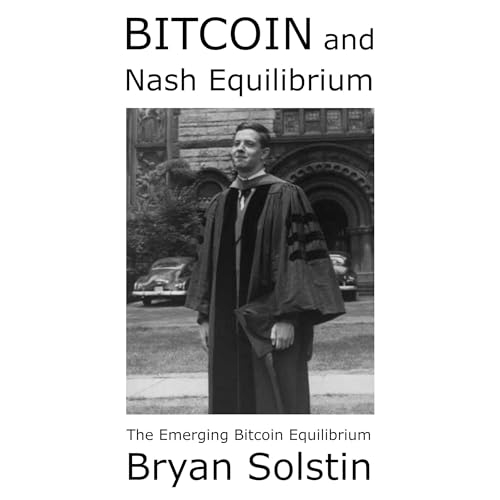 Bitcoin and Nash Equilibrium