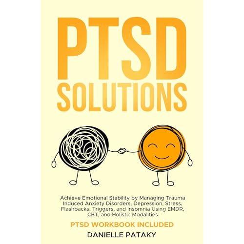 PTSD Solutions by Danielle Pataky