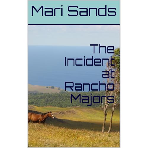 The Incident at Rancho Majors