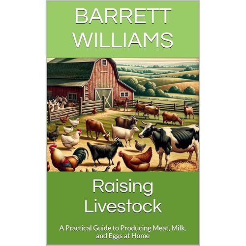 Raising Livestock by Barrett Williams