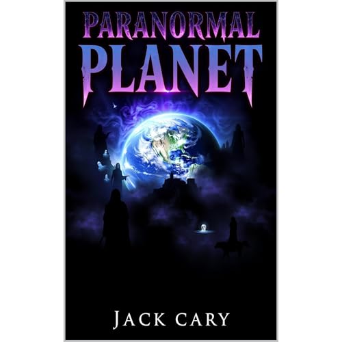Paranormal Planet by Jack Cary