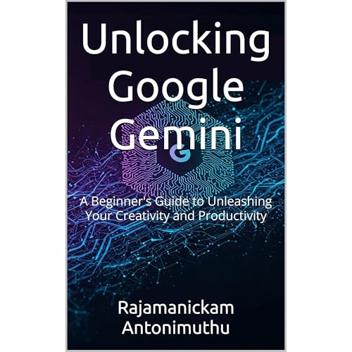 Unlocking Google Gemini