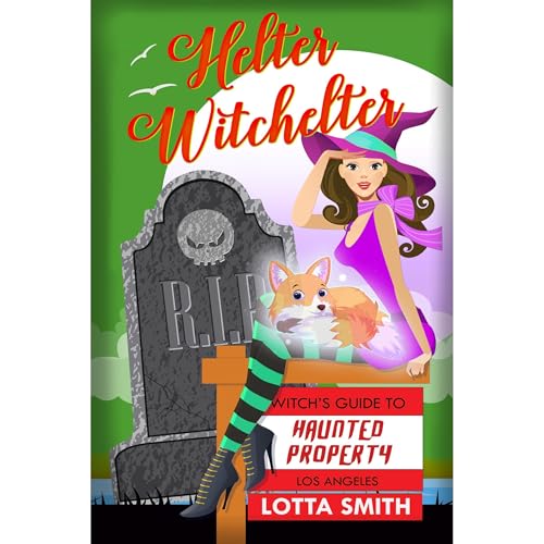 Helter Witchelter by Lotta Smith