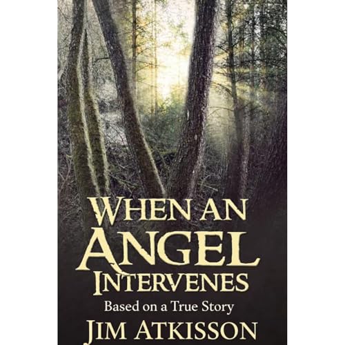 When an Angel Intervenes