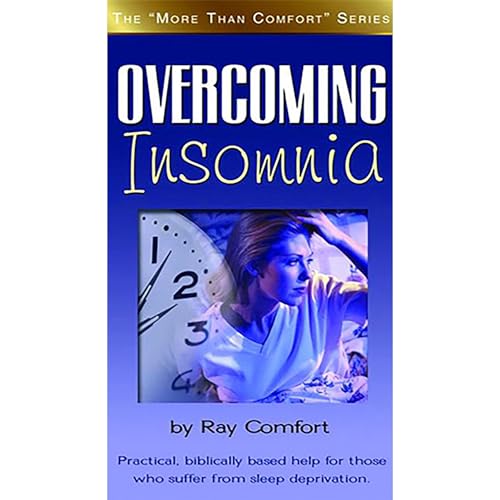 Overcoming Insomnia by Ray Comfort