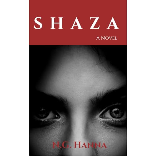 SHAZA by N.G. Hanna