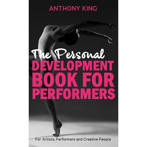 The Personal Development Book for Performers