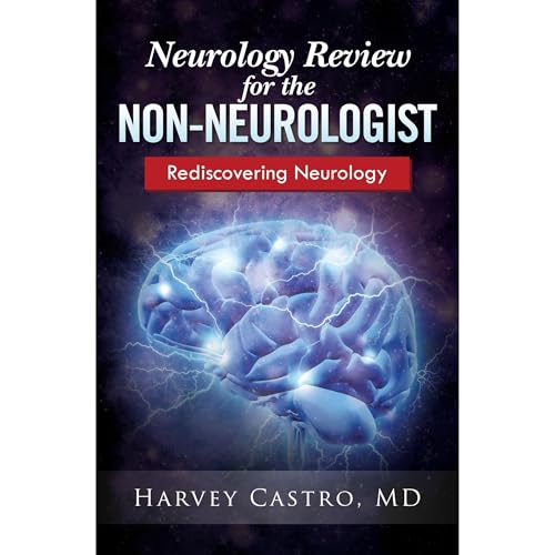 Neurology for the Non-neurologist