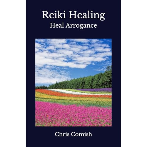Reiki Healing | Heal Arrogance