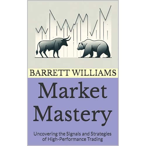 Market Mastery by Barrett Williams