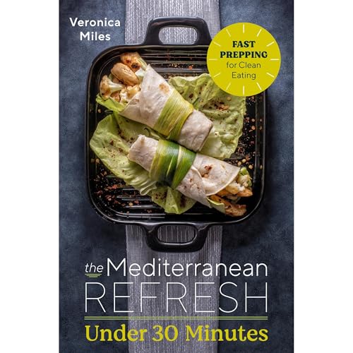 The Mediterranean Refresh Under 30 Minutes