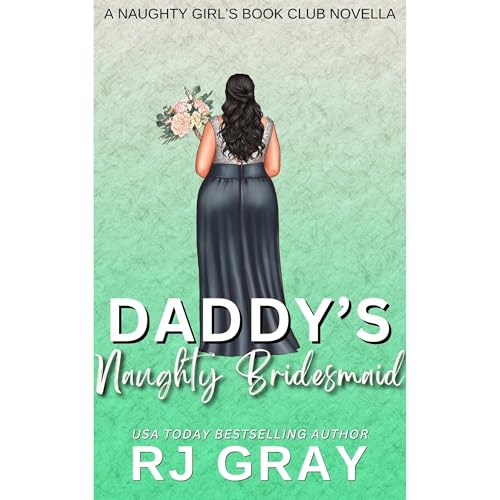 Daddy's Naughty Bridesmaid