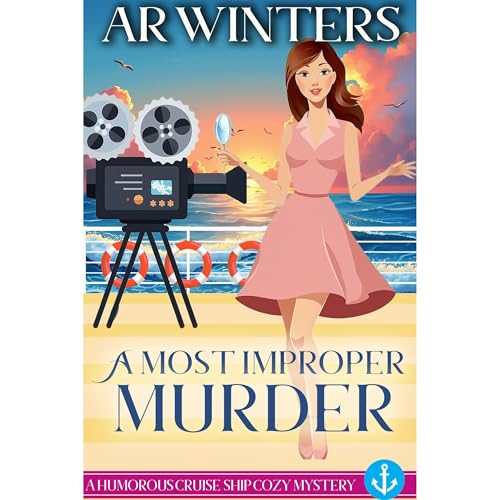 A Most Improper Murder by A.R. Winters