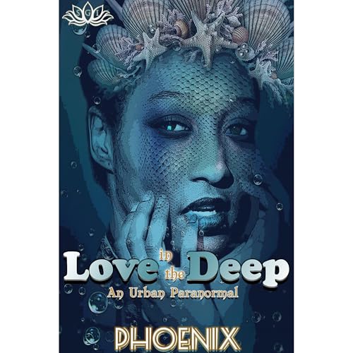 Love In The Deep by Phoenix
