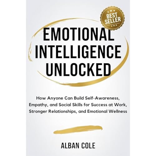 Emotional Intelligence Unlocked