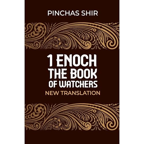 1 Enoch, The Book of Watchers