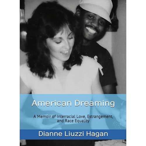 American Dreaming by Dianne Liuzzi Hagan