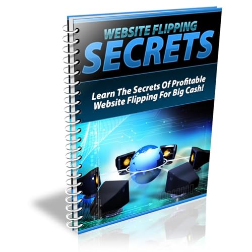 Website Flipping For Pure Profits by Betty Arnold
