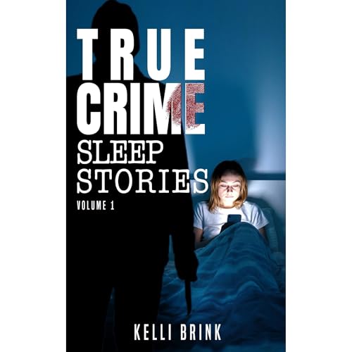 True Crime Sleep Stories