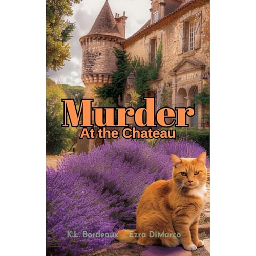 Murder at the Chateau by K. L. Bordeaux