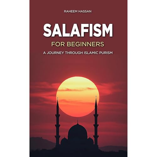 Salafism for Beginners