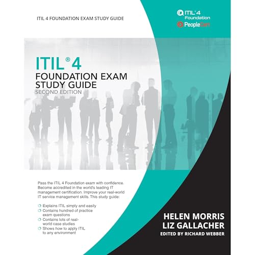 ITIL 4 Foundation Exam Study Guide by Liz Gallacher