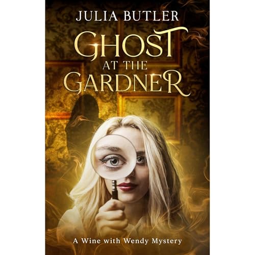 GHOST AT THE GARDNER by Julia Butler