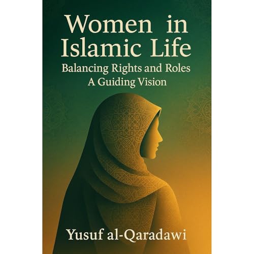 Women in Islamic Life