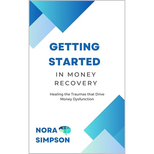 Getting Started in Money Recovery by Nora Simpson
